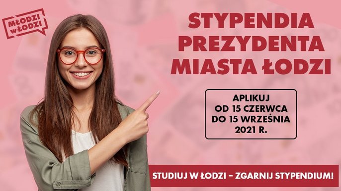 Stypendia Prezydenta Miasta Łodzi - plakat Stypendia Prezydenta Miasta Łodzi - plakat